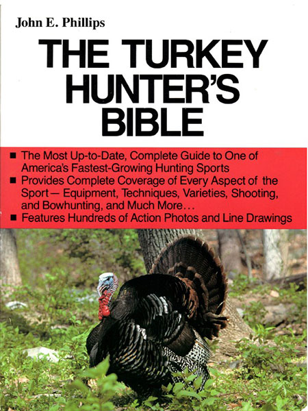 Turkey Hunter's Bible